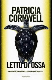 Ebook Letto di ossa di Cornwell Patricia edito da Mondadori