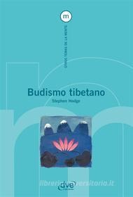Ebook Budismo tibetano di Stephen Hodge edito da De Vecchi Ediciones
