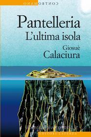 Ebook Pantelleria di Giosué Calaciura edito da Editori Laterza