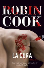 Ebook La cura di Cook Robin edito da Sperling & Kupfer