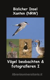 Ebook Bislicher Insel - Xanten (NRW) di fotolulu fotolulu edito da Books on Demand
