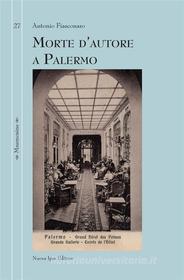 Ebook Morte d'autore a Palermo di Antonio Fiasconaro edito da Nuova Ipsa Editore