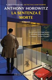 Ebook La sentenza è morte di Horowitz Anthony edito da Rizzoli