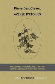 Ebook Averse d&apos;étoiles di Diane Descôteaux edito da Diane Descôteaux