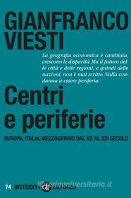 Ebook Centri e periferie di Gianfranco Viesti edito da Editori Laterza