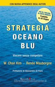Ebook Strategia Oceano Blu di Mauborgne Renée, Chan Kim W. edito da Etas