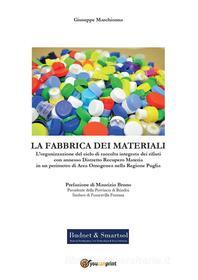 Ebook La Fabbrica dei Materiali di Giuseppe Marchionna edito da Youcanprint