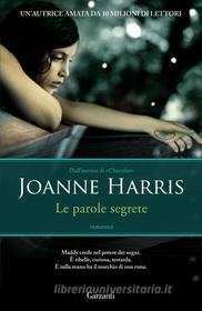 Ebook Le parole segrete di Joanne Harris edito da Garzanti