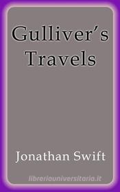 Ebook Gulliver´s Travels di Jonathan Swift edito da Jonathan Swift