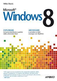 Ebook Windows 8 di Mike Davis edito da Feltrinelli Editore