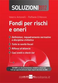 Ebook Fondo per rischi e oneri - Soluzioni 2012 di Valerio Antonelli, Raffaele D'Alessio edito da IlSole24Ore