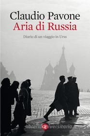Ebook Aria di Russia di Claudio Pavone edito da Editori Laterza