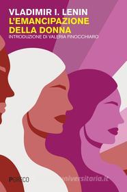 Ebook L'emancipazione della donna di Vladimir Lenin edito da PGreco