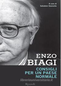 Ebook Consigli per un paese normale di Biagi Enzo edito da Rizzoli