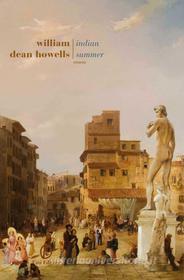 Ebook Indian Summer di William Dean Howells edito da Fazi Editore