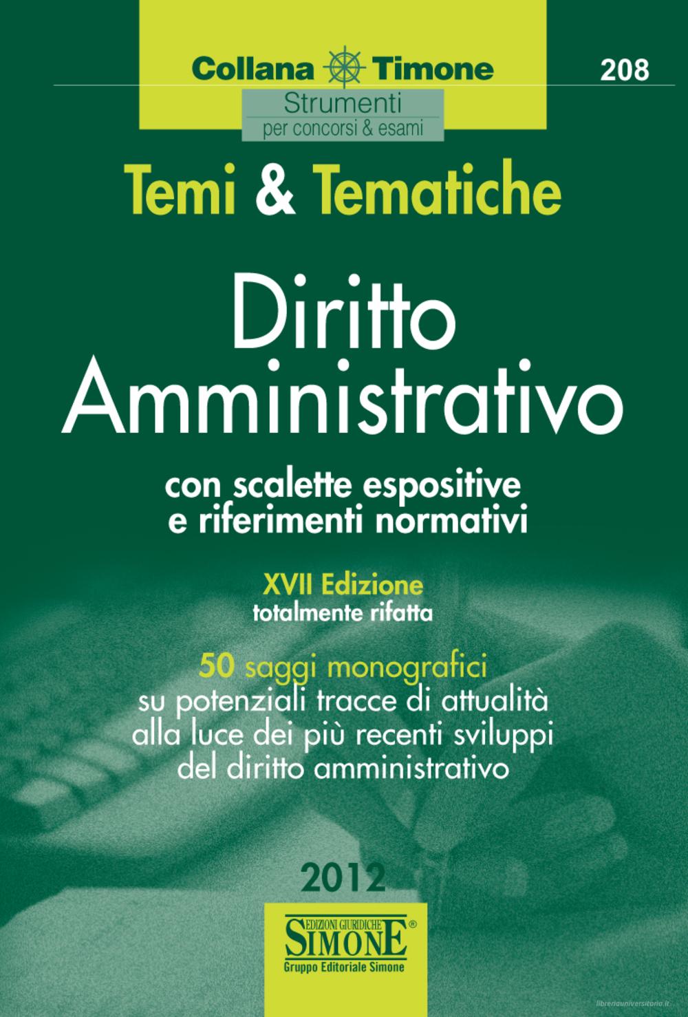 Ebook Temi  e  Tematiche Diritto Amministrativo di Redazioni Edizioni Simone edito da Edizioni Simone