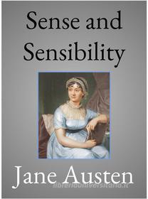 Ebook Sense and Sensibility di Jane Austen edito da Andura Publishing