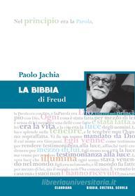 Ebook La Bibbia di Freud di Jachia Paolo edito da Claudiana
