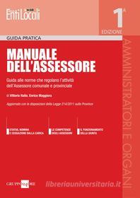 Ebook Manuale dell’assessore di Vittorio Italia, Enrico Maggiora edito da IlSole24Ore