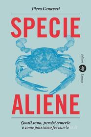 Ebook Specie aliene di Piero Genovesi edito da Editori Laterza