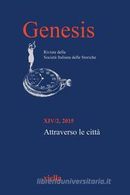 Ebook Genesis. Rivista della Società italiana delle storiche (2015) Vol. 14/2 di Autori Vari edito da Viella Libreria Editrice