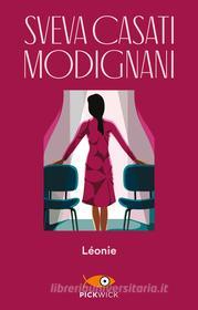 Ebook Léonie di Casati Modignani Sveva edito da Sperling & Kupfer