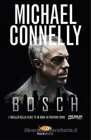 Ebook Bosch di Connelly Michael edito da Piemme