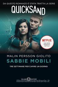 Ebook Sabbie mobili di Malin Persson Giolito edito da Salani Editore