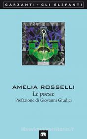 Ebook Le poesie di Amelia Rosselli edito da Garzanti