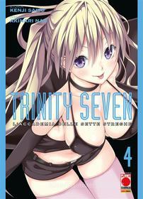 Ebook Trinity Seven – L&apos;Accademia delle Sette Streghe 4 di Kenji Saito, Akinari Nao edito da Panini Planet Manga