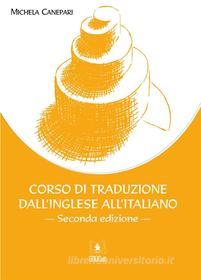 Ebook Corso di traduzione inglese italiano di Michela Canepari edito da EDUCatt