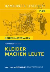Ebook Kleider machen Leute von Gottfried Keller (Textausgabe) di Gottfried Keller edito da Bange, C