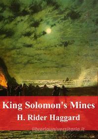 Libro Ebook King Solomon&apos;s Mines di H. Rider Haggard di Freeriver Publishing