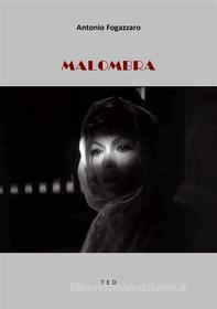Ebook Malombra di Antonio Fogazzaro edito da Tiemme Edizioni Digitali