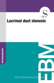 Ebook Lacrimal Duct Stenosis di Sics Editore edito da SICS