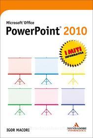 Ebook Microsoft Office PowerPoint 2010 di Macori Igor edito da Sperling & Kupfer