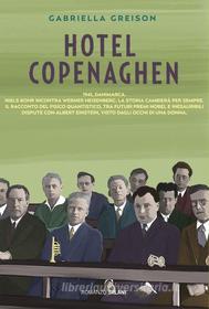 Ebook Hotel Copenaghen di Gabriella Greison edito da Salani Editore
