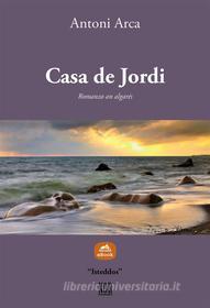 Ebook Casa de Jordi di Antoni Arca edito da NOR