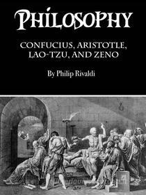 Ebook Philosophy di Philip Rivaldi edito da Efalon Acies