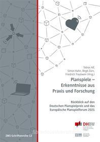 Ebook Planspiele - Erkenntnisse aus Praxis und Forschung di Tobias Alf edito da Books on Demand
