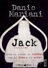 Ebook Jack (Crime Line) di Danio Mariani edito da PubMe
