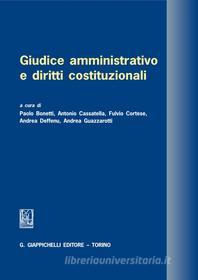 Ebook il giudice amministrativo  e diritti costituzionali di AA.VV. edito da Giappichelli Editore
