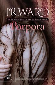 Ebook Porpora di Ward J.r. edito da BUR