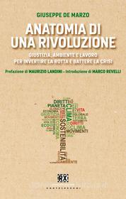 Ebook Anatomia di una rivoluzione di Giuseppe De Marzo edito da Castelvecchi