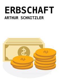 Ebook Erbschaft di Arthur Schnitzler edito da Books on Demand