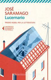 Ebook Lucernario di José Saramago edito da Feltrinelli Editore
