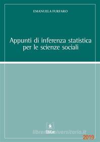 Ebook Appunti di inferenza statistica per le scienze sociali di Emanuela Furfaro edito da EDUCatt