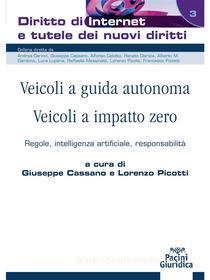 Ebook Veicoli a guida autonoma. Veicoli a impatto zero di AA.VV. edito da Pacini Editore
