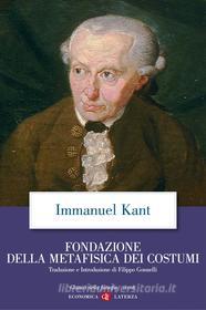 Ebook Fondazione della metafisica dei costumi di Immanuel Kant edito da Editori Laterza
