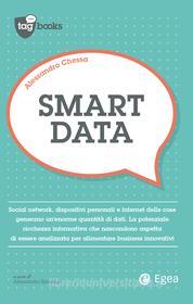 Ebook Smart data di Alessandro Chessa edito da Egea